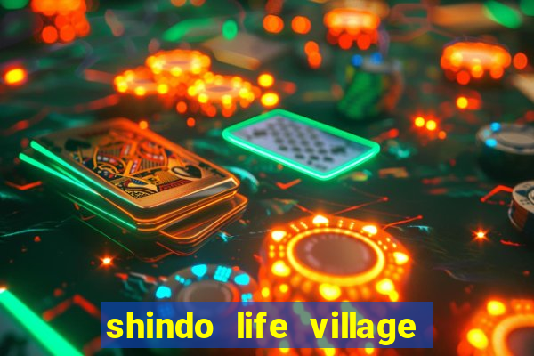 shindo life village blaze private server codes